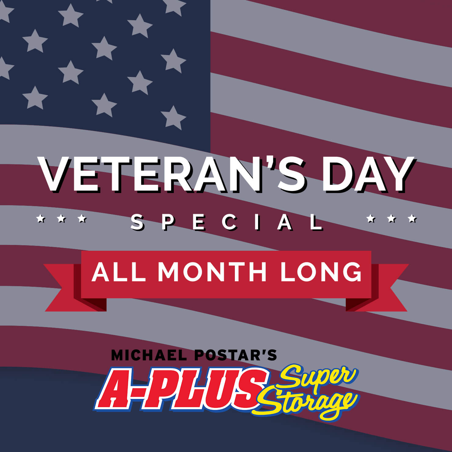 A-Plus Super Storage Offers Veterans Day Discount